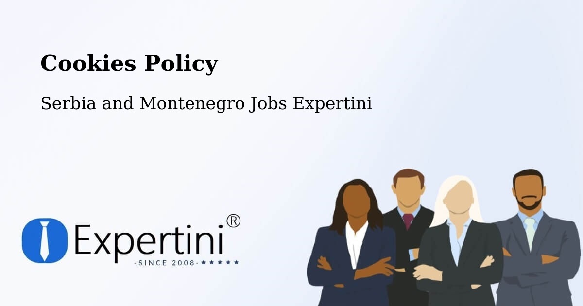 Cookie Policy – Chapais - Serbia and Montenegro Jobs Expertini