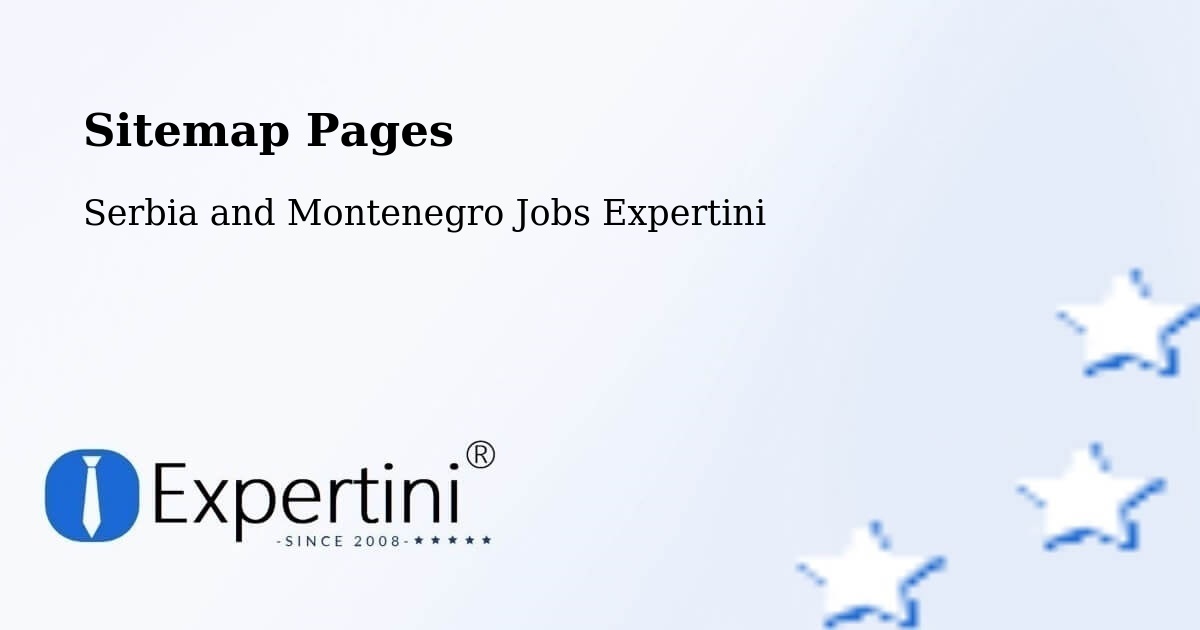 Sitemap Pages - Chapais - Serbia and Montenegro Jobs Expertini